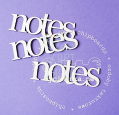 Набір чипбордів - написів "Notes", 3 шт., Wycinanka