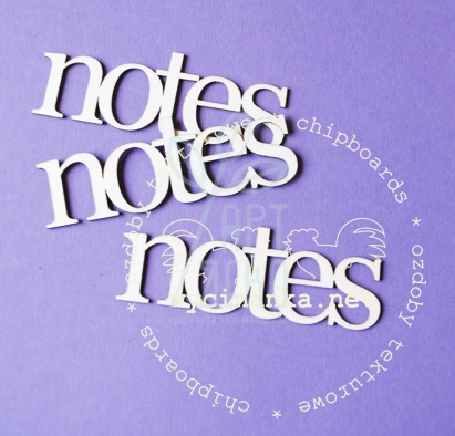 Набір чипбордів - написів "Notes", 3 шт., Wycinanka