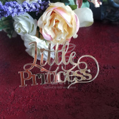 Висічка Напис дитячий 4 "Little Princess", золотий/срібний дзеркальний пластик, 7,5х4 см, Україна